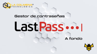 Curso de LastPass - Gestor de contraseñas