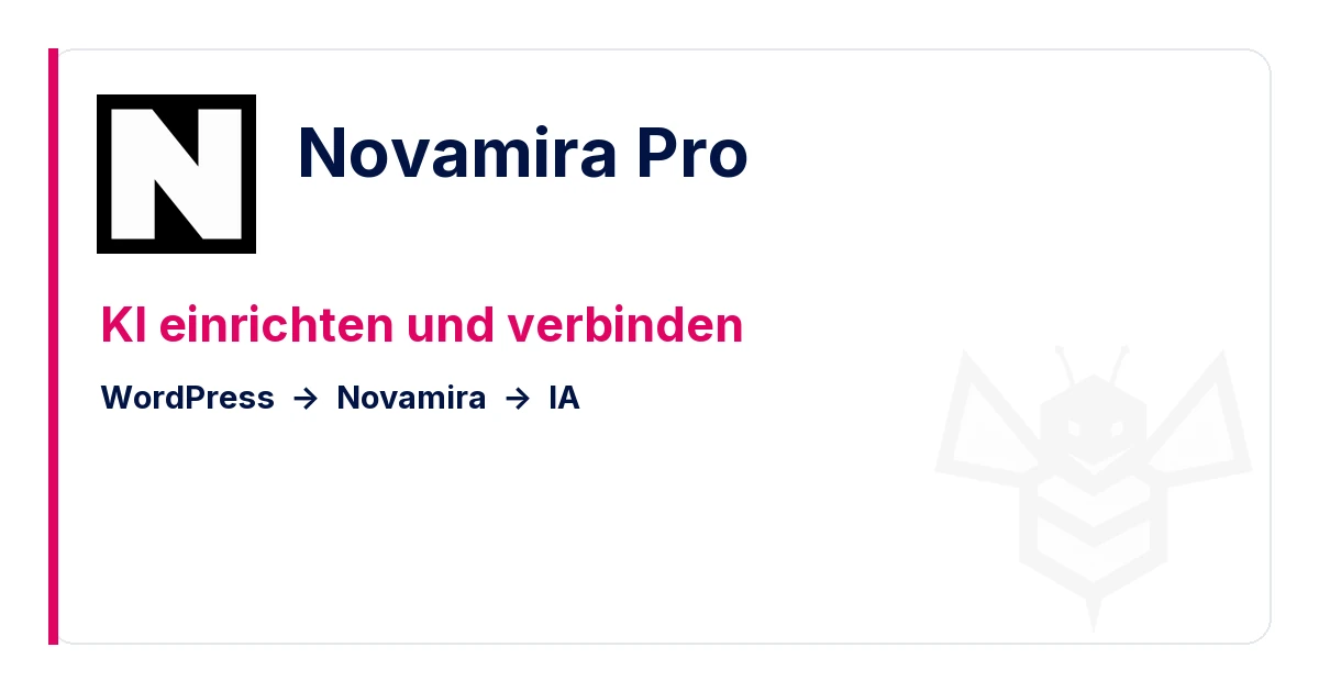 Novamira Pro einrichten und KI mit WordPress verbinden