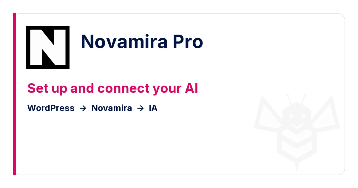 Set up Novamira Pro and connect your AI to WordPress
