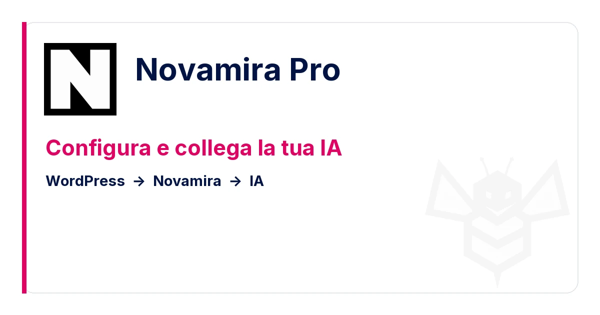 Configura Novamira Pro e collega la tua IA a WordPress